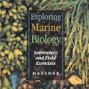 Exploring Marine Biology: Laboratory and Field Exercises