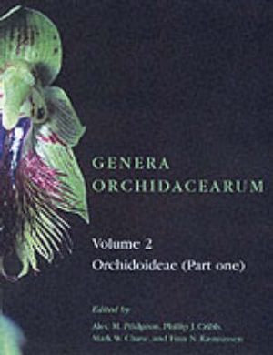 Genera Orchidacearum - Volume 2 (Part 1)