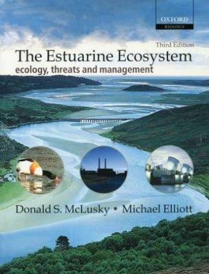 The Estuarine Ecosystem: Ecology, Threats and Management
