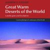 Great Warm Deserts of the World: Landscapes and Evolution