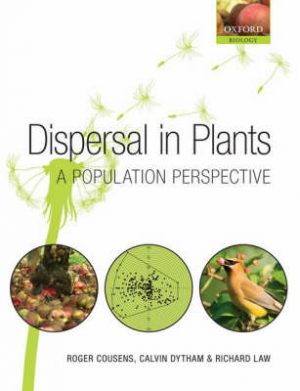 Dispersal in Plants - A Population Perspective - Paperback