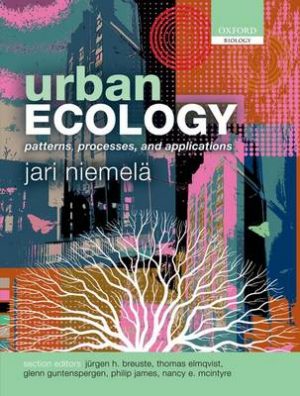 Urban Ecology: Patterns, Processes, and Applications
