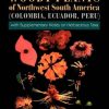 A Field Guide to the Families and Genera of Woody Plants of Northwest South America