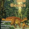 Horns and Beaks: Ceratopsian and Ornithopod Dinosaurs