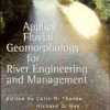 Applied Fluvial Geomorphology for River Engineering and Management