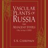 Vascular Plants of Russia and Adjacent States (the Former USSR)