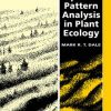 Cambridge Studies in Ecology: Spatial Pattern Analysis in Plant Ecology