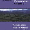 British Plant Communities: Volume 3. Grasslands and Montane Communities