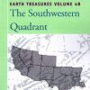 Earth Treasures, Vol. 4B: Southwestern Quadrant