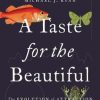A Taste for the Beautiful: The Evolution of Attraction