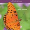 A Swift Guide to Butterflies of North America: Second Edition