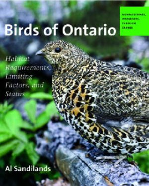 Birds of Ontario: Habitat Requirements, Limiting Factors, and Status: Volume 1-Nonpasserines: Loons through Cranes