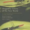 Dragonfly Genera of the New World: An Illustrated and Annotated Key to the Anisoptera