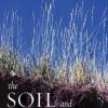The Soil and Health: A Study of Organic Agriculture