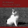 The Cat: Its Behavior, Nutrition and Health