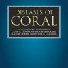 Diseases of Coral