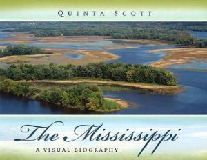 The Mississippi: A Visual Biography
