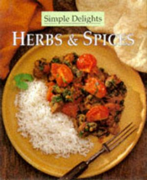 SIMPLE DELIGHTS HERBS & SPICES