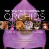 The New Encyclopedia of Orchids