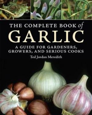 The Complete Book of Garlic