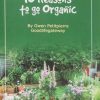 10 Reasons to Go Organic