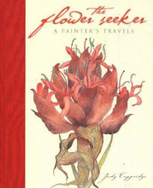 Flower Seeker: A Painter's Travels