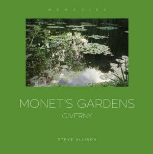 Monet's Gardens, Giverny