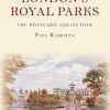 London's Royal Parks The Postcard Collection