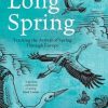 The Long Spring: Tracking the Arrival of Spring Through Europe