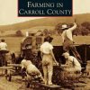 Farming in Carroll County