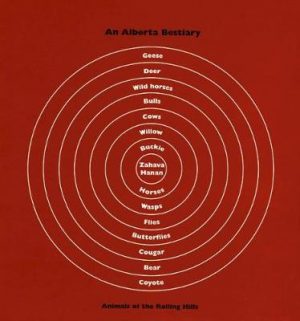 An Alberta Bestiary: Animals of the Rolling Hills