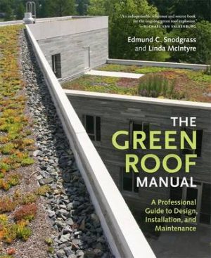 The Green Roof Manual
