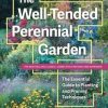 Well-Tended Perennial Garden, the