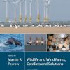 Wildlife and Wind Farms - Conflicts and Solutions: Offshore: Potential Effects