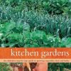 Kitchen Gardens: The green-fingered gardener: The definitive step-by-step guide to growing fruit, vegetables and herbs