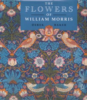 The Flowers of William Morris