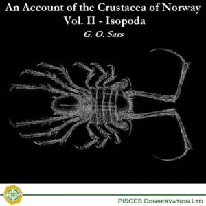 An Account of the Crustacea of Norway: v. 2: Isopoda