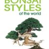 Practical guide to bonsai styles of the world