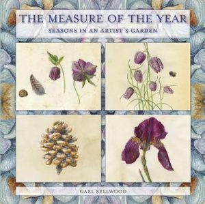 The Measure Of The Year: Seasons In An Artist's Garden