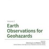 Earth Observations for Geohazards: Volume 2