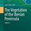 The Vegetation of the Iberian Peninsula: Volume 1
