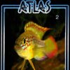 Cichlid Atlas: v. 2