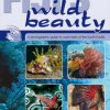 Fiji's Wild Beauty: A Photographic Guide to Coral Reefs of the South Pacific