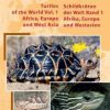 Turtles of the World: Africa, Europe and West Asia: v. 1
