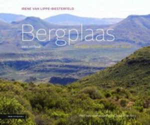 Bergplaas: Een Verhaal - De Relatie tussen Mensen en Natuur [Bergplaas: A Story About the Relationship with Nature]