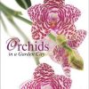 Orchids in a Garden City