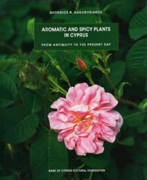 Aromatic and Spicy Plants in Cyprus: From Antiquity to the Present Day