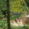 Living with Trees book cover