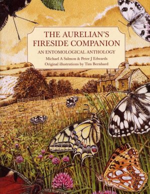 The Aurelian's Fireside Companion: An Entomological Anthology