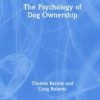 The Psychology of Dog Ownership